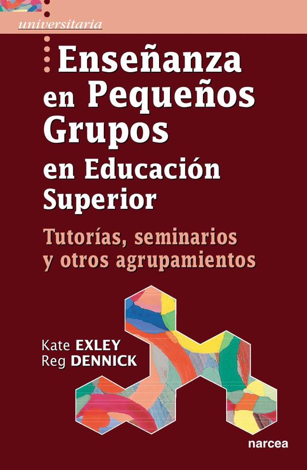 Enseñanza en pequeños grupos en Educación Superior