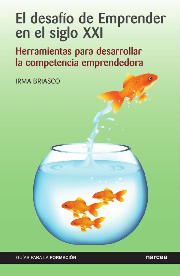 El desafío de emprender en el siglo xxi