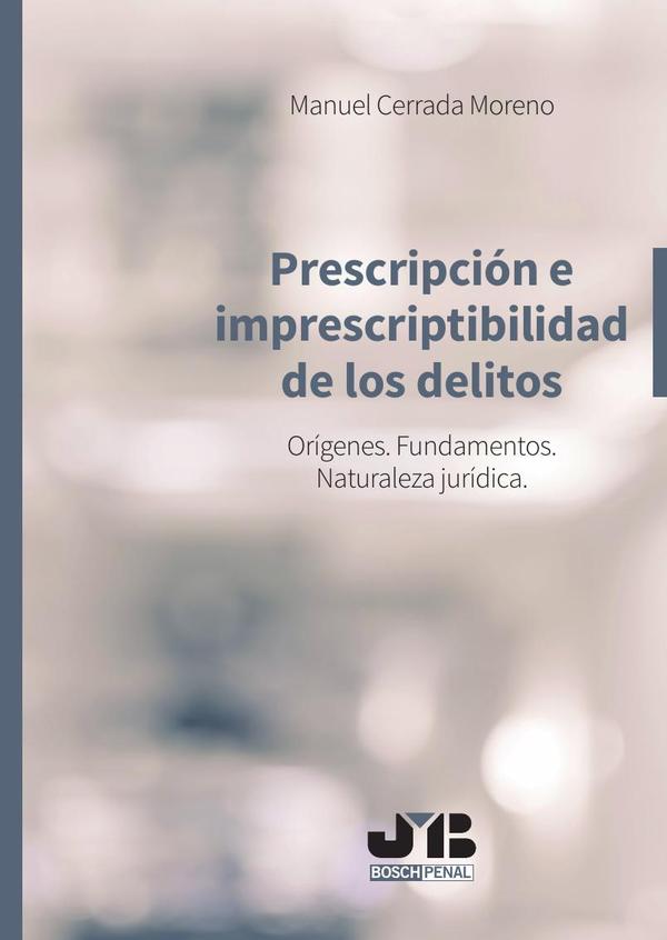 Prescripción e imprescriptibilidad de los delitos.
