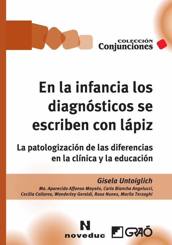En la infancia los diagnósticos se escriben con lápiz