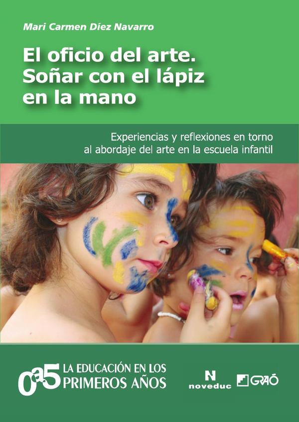 El oficio del arte. Soñar con el lápiz en la mano