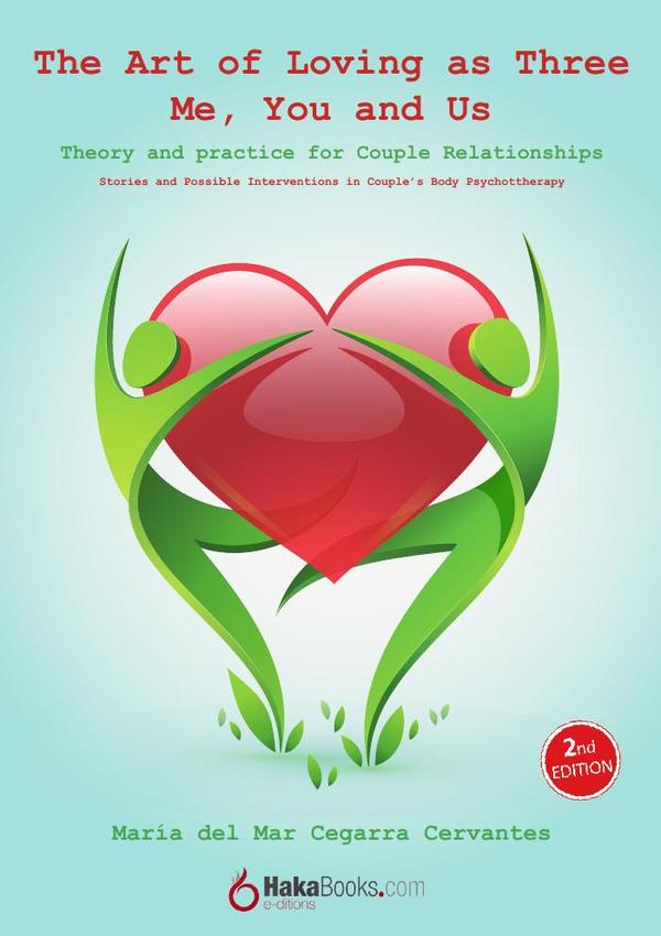 The Art of Loving as Three - Me, You and Us