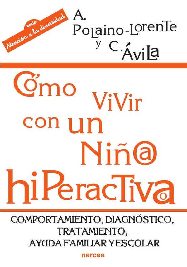 Cómo vivir con un niño/a hiperactivo/a