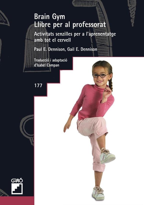 Brain Gym. Llibre per al professorat.