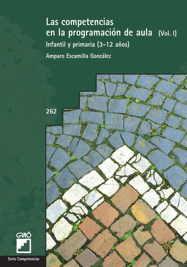 Las competencias en la programación de aula. Vol. I