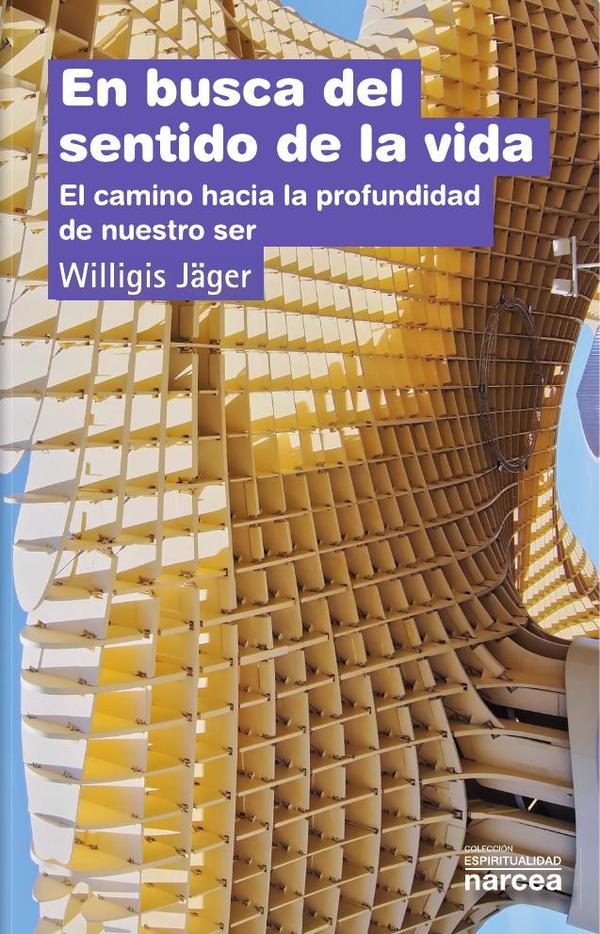 En busca del sentido de la vida