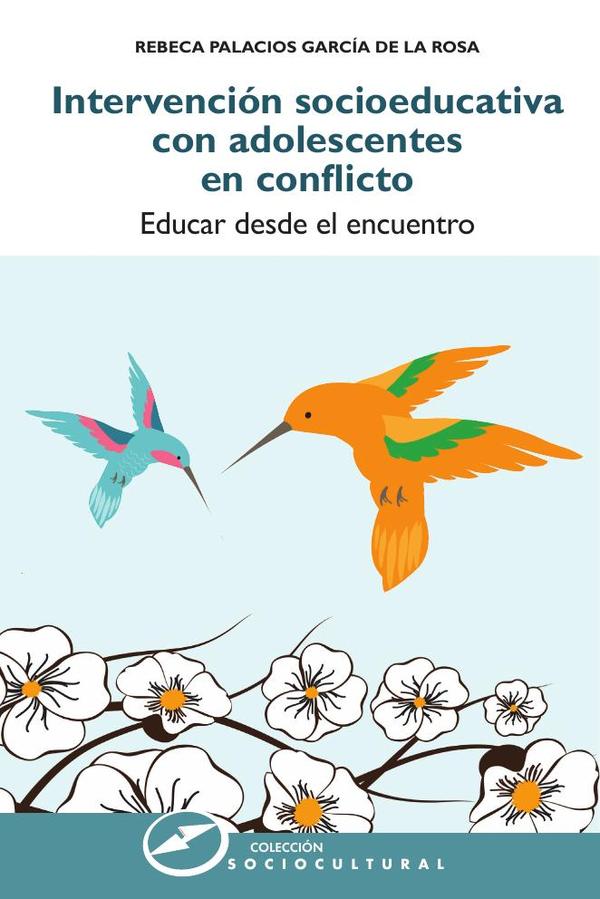 Intervención socioeducativa con adolescentes en conflicto