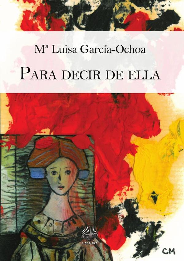 Para decir de ella