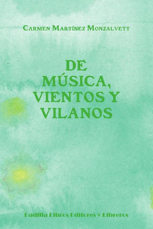 De música, vientos y vilanos