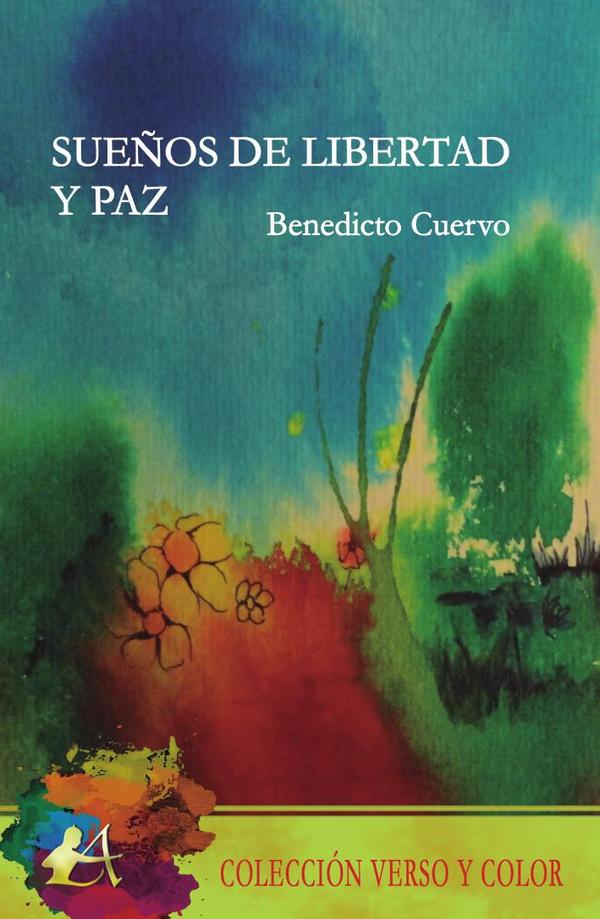Sueños de libertad y paz