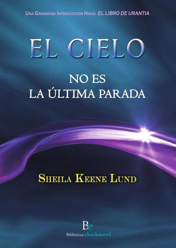 El cielo no es la última parada