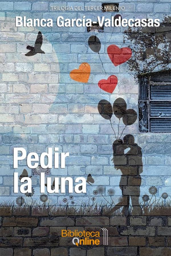 Pedir la luna