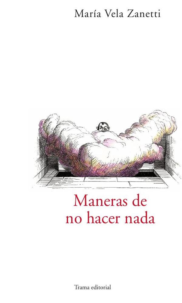Maneras de no hacer nada