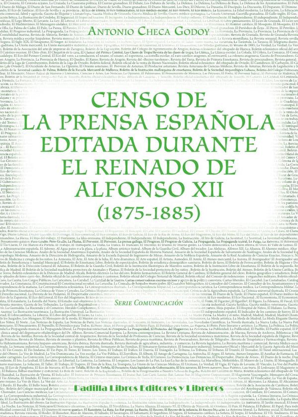 Censo de la prensa española editada durante el reinado de Alfonso XII