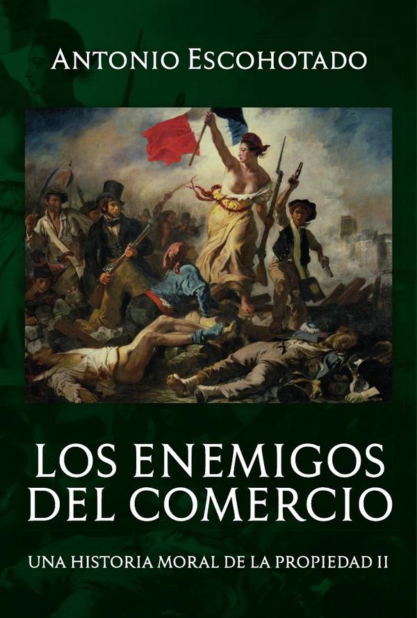 Los enemigos del comercio (tomo II)
