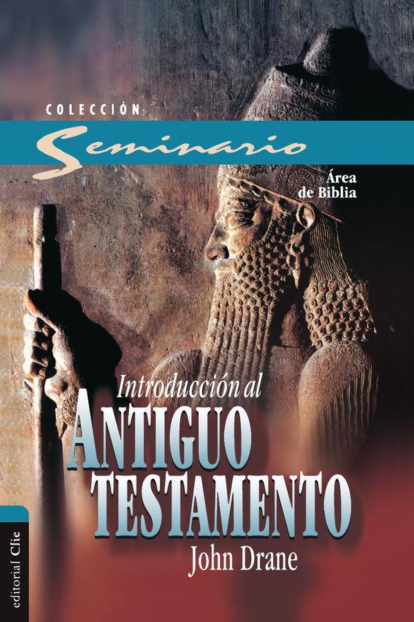 Introducción al Antiguo Testamento