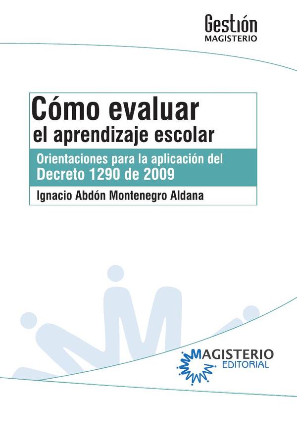 Cómo evaluar el aprendizaje escolar