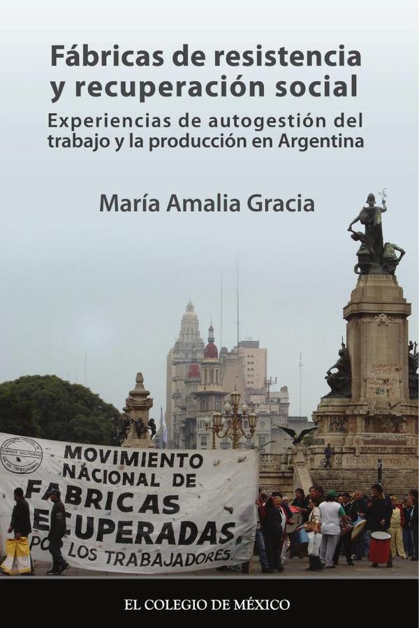 Fábricas de resistencia y recuperación social