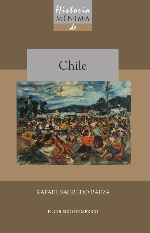 Historia mínima de Chile