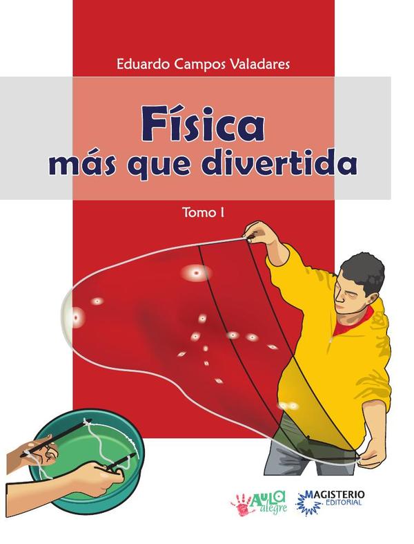 Física más que divertida - Tomo I