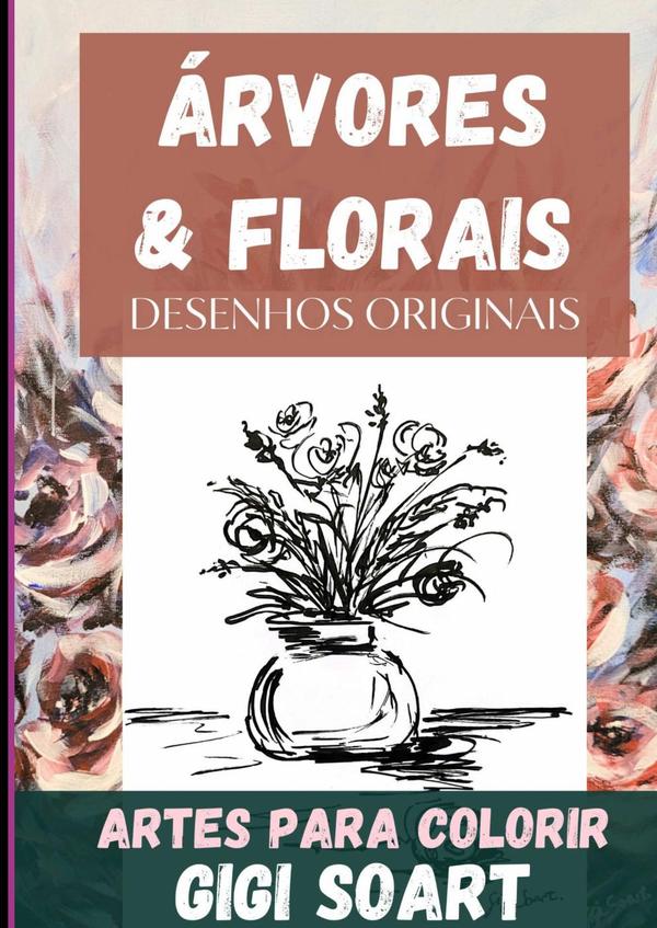 Árvores & Florais Desenhos Originais