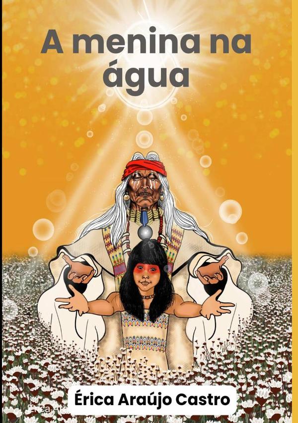 A Menina Na Água: Com Notas Explicativas