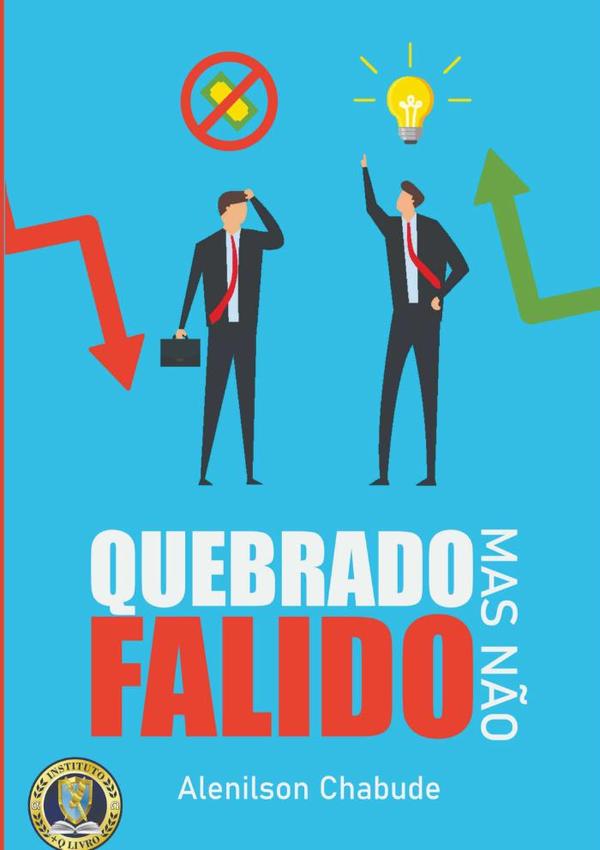 Quebrado Mas Não Falido
