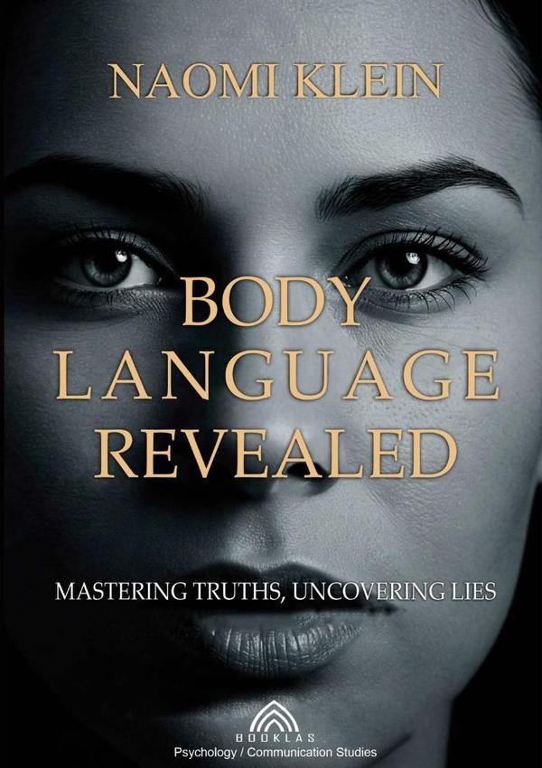 Body Language Revealed