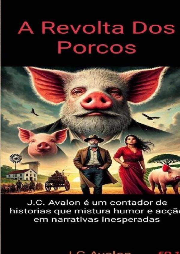 A Revolta Dos Porcos