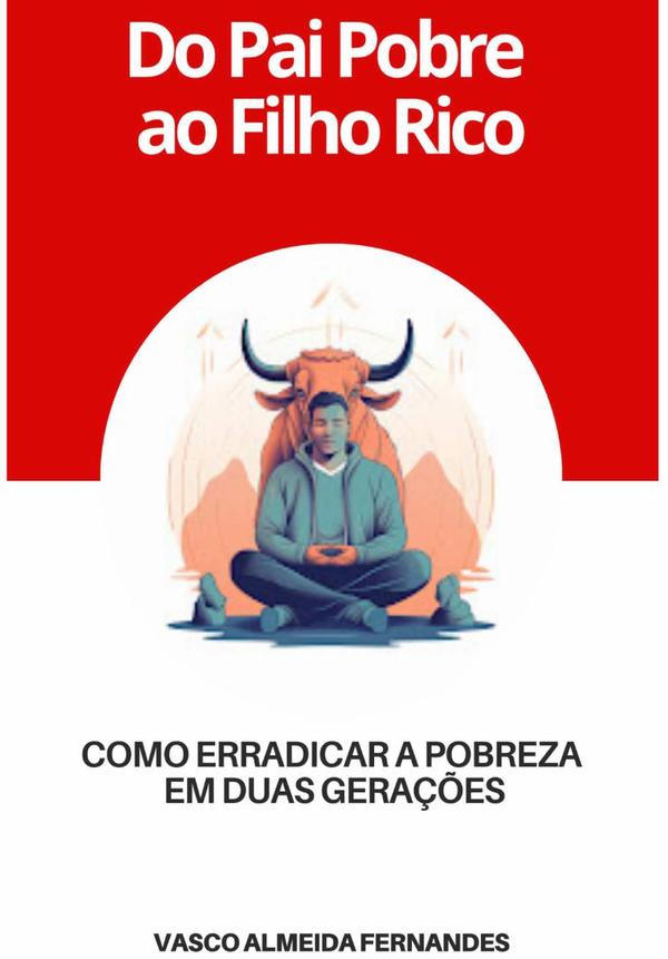 Do Pai Pobre Ao Filho Rico