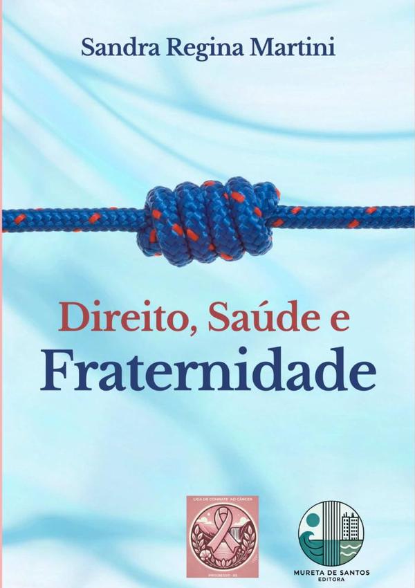 Direito, Saúde E Fraternidade