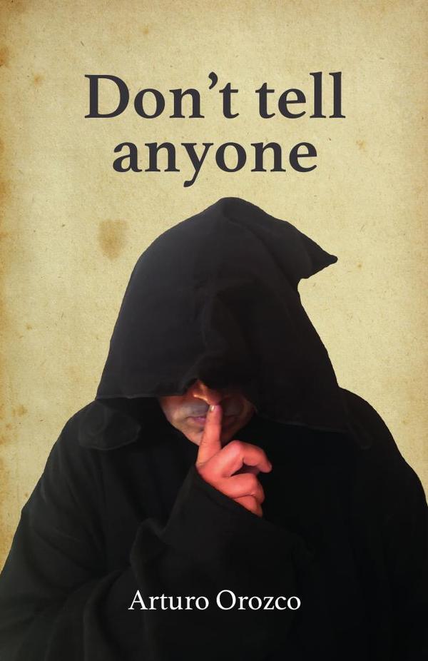 Don’t tell anyone