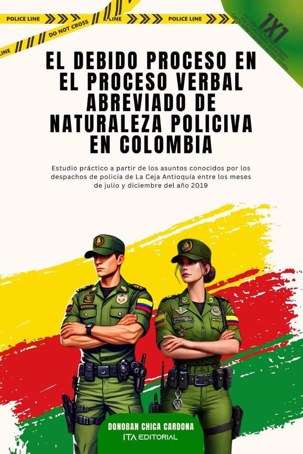 El Debido Proceso En El Proceso Verbal Abreviado  De Naturaleza Policiva En Colombia