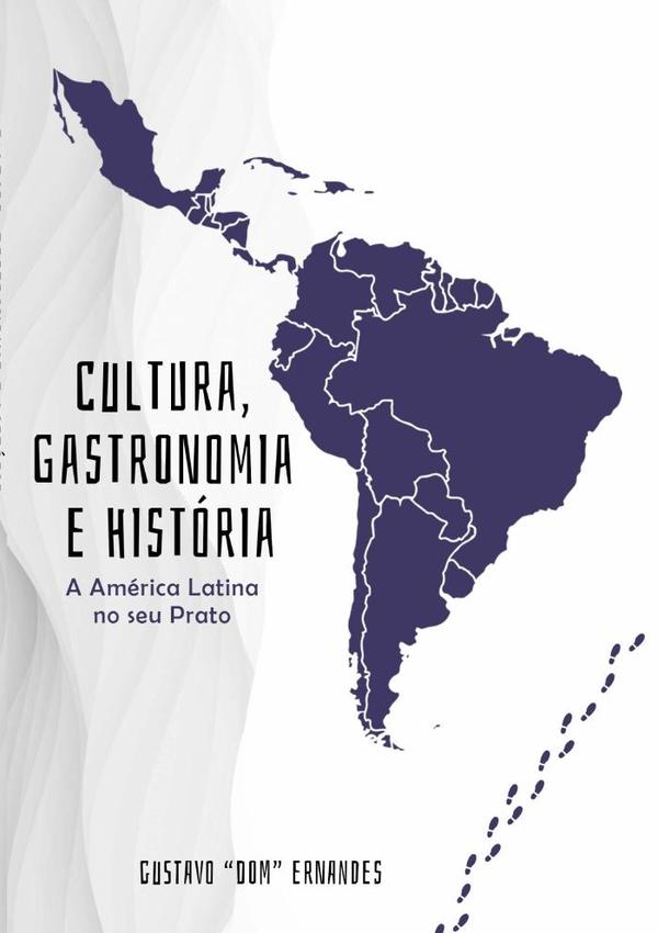 Cultura, História E Gastronomia