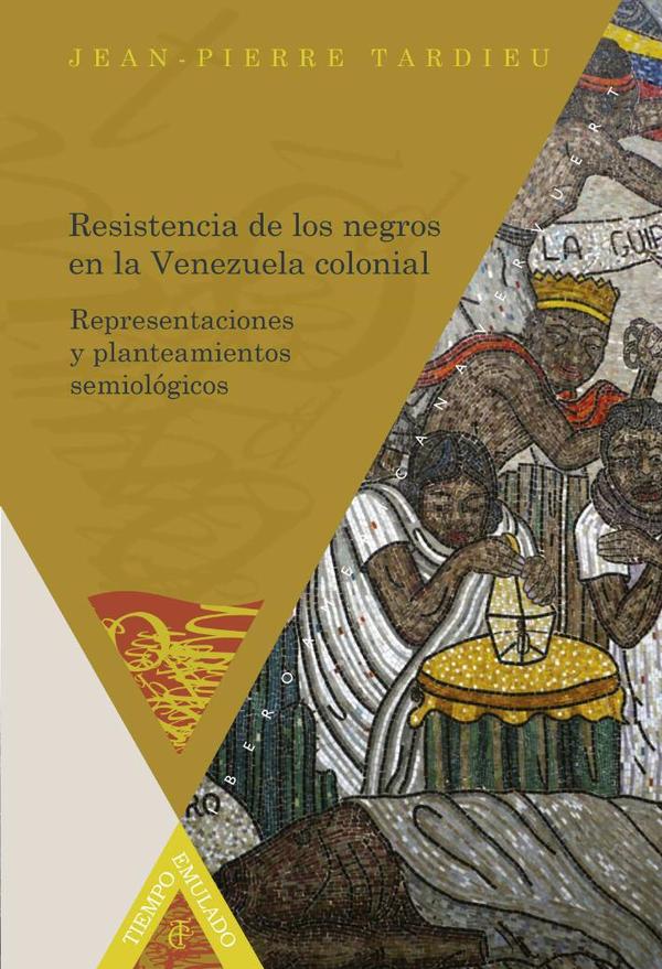 Resistencia de los negros en la Venezuela colonial
