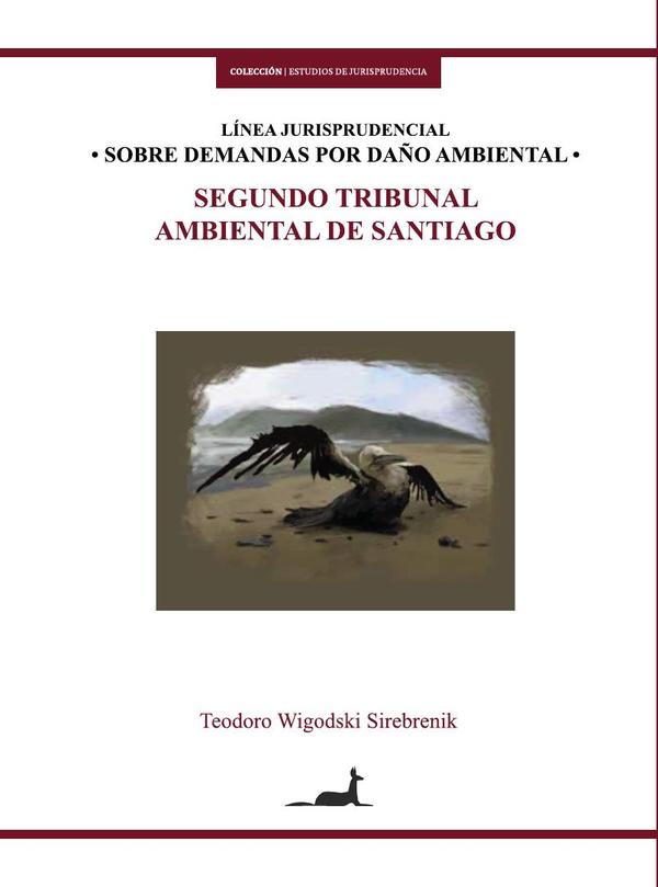 Línea jurisprudencial sobre demandas por daño ambiental