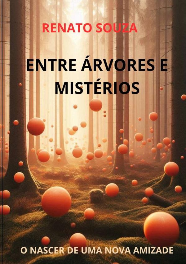 Entre Árvores E Mistérios