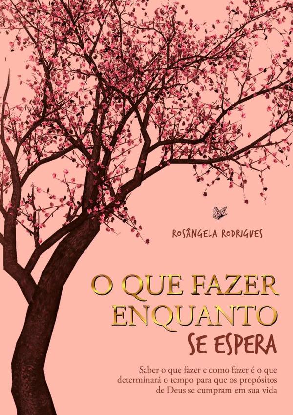 O Que Fazer Enquanto Se Espera