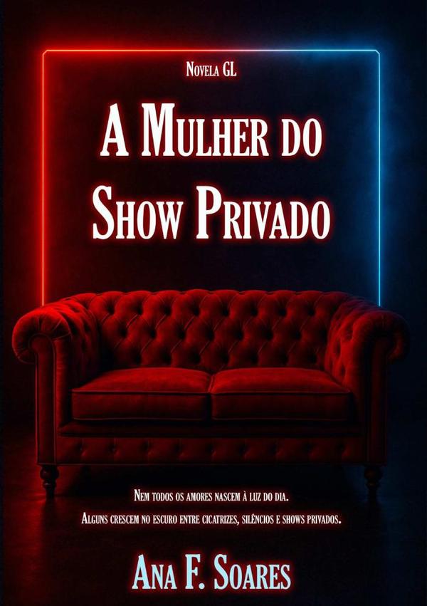 A Mulher Do Show Privado