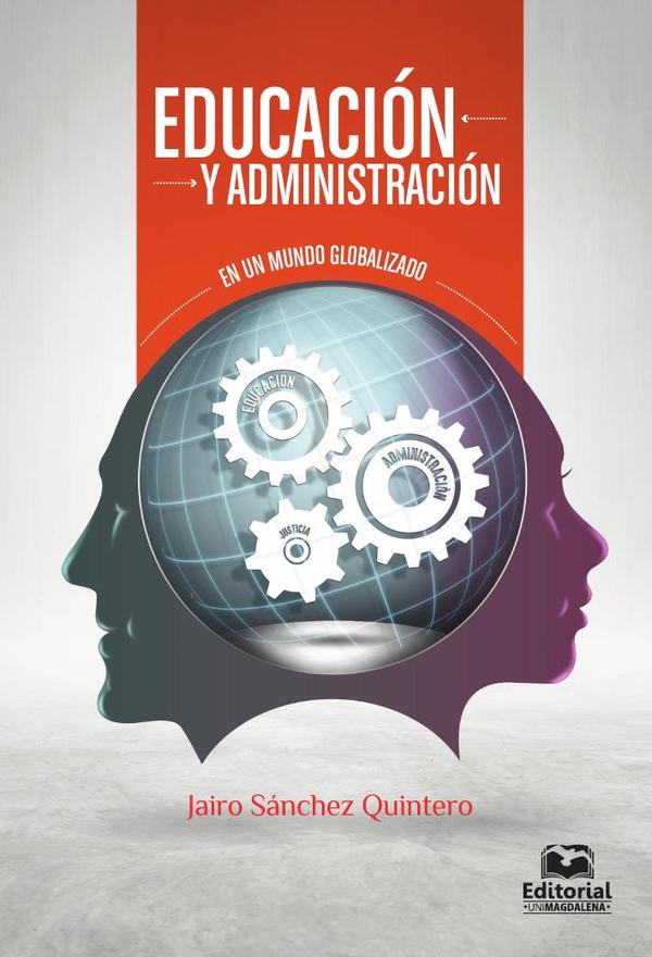 Educación y administración en un mundo globalizado