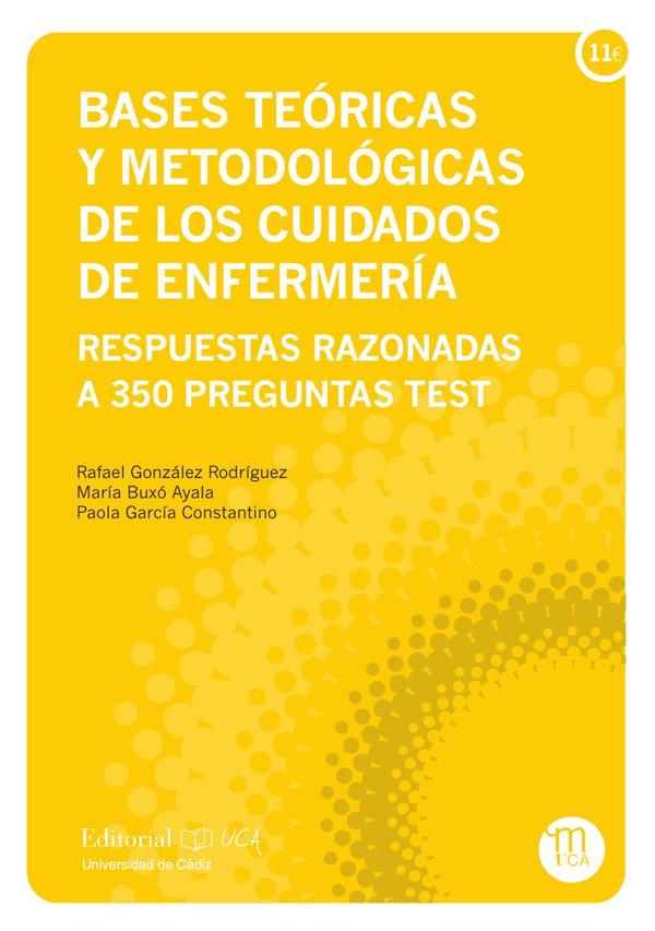 Bases teóricas y metodológicas de los cuidados de Enfermería