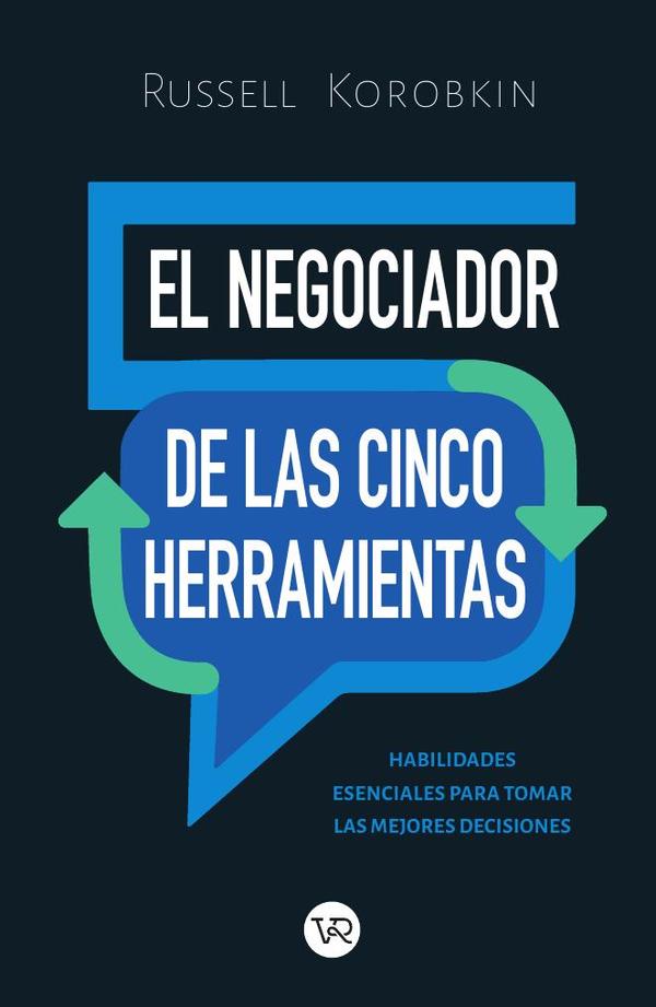 El negociador de las cinco herramientas