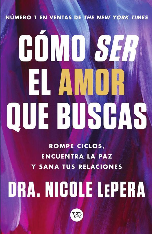 Cómo ser el amor que buscas