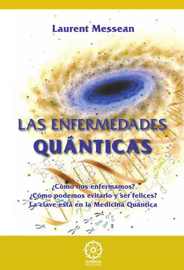 Las Enfermedades Quánticas