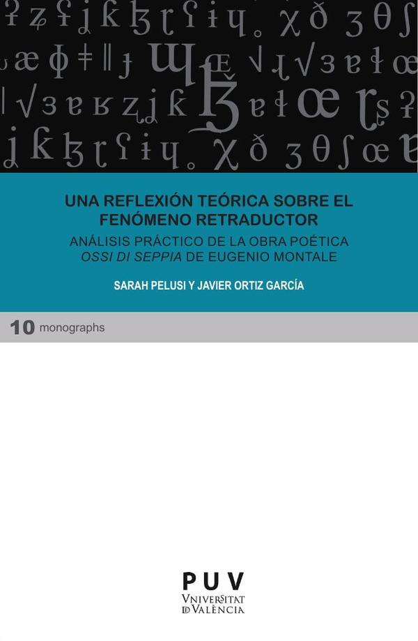 Una reflexión teórica sobre el fenómeno retraductor