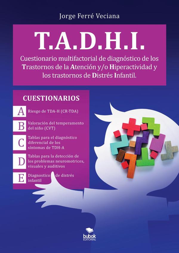 Cuestionario multifactorial de diagnóstico t. A.h. D.i.