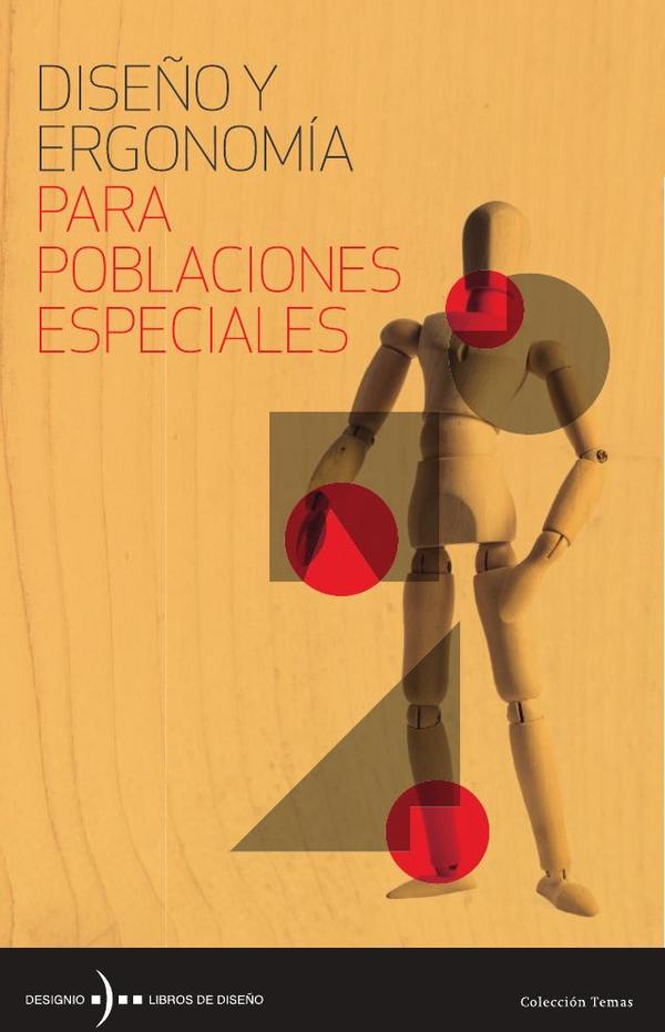 Diseño y ergonomía para poblaciones especiales
