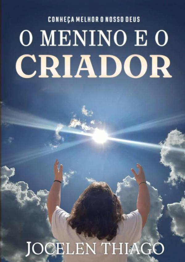 O Menino E O Criador