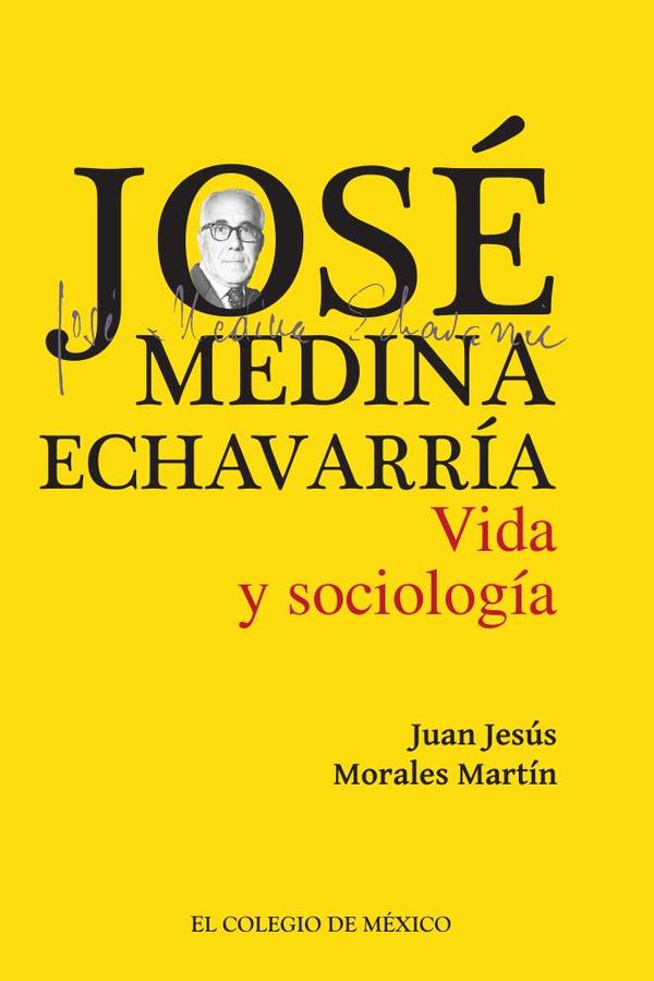 José Medina Echavarría.