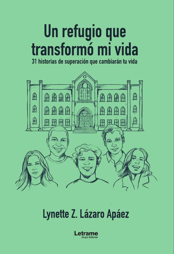 Un refugio que transformó mi vida